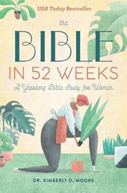 Bible in 52 weeks Bible in 52 weeks