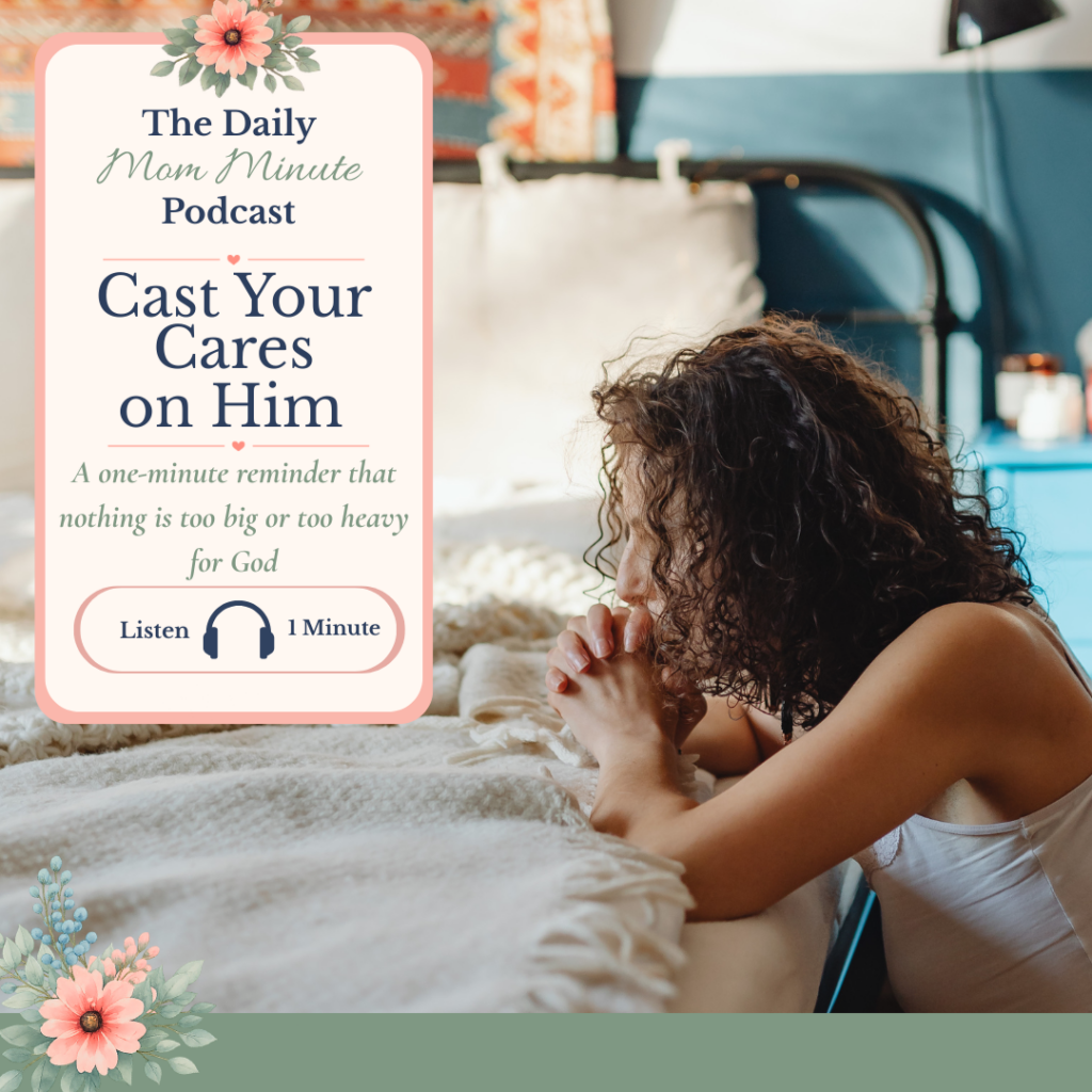 Cast Your Cares on Him