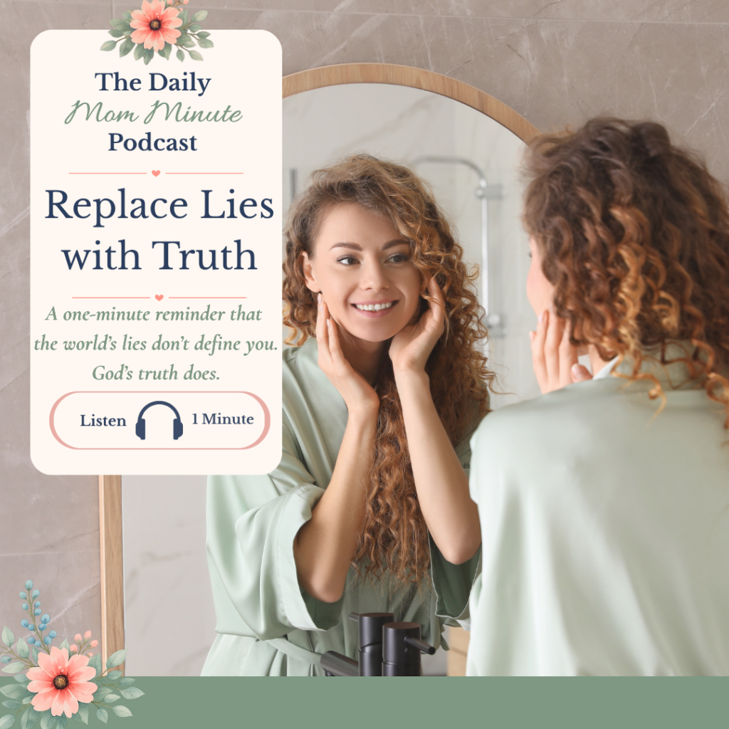 Replace Lies with Truth