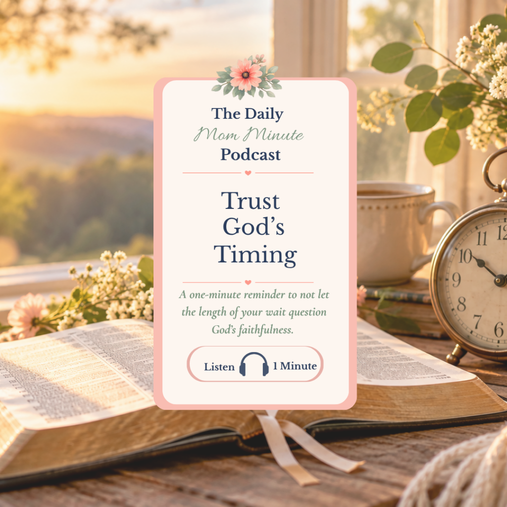 Trust God's Timing