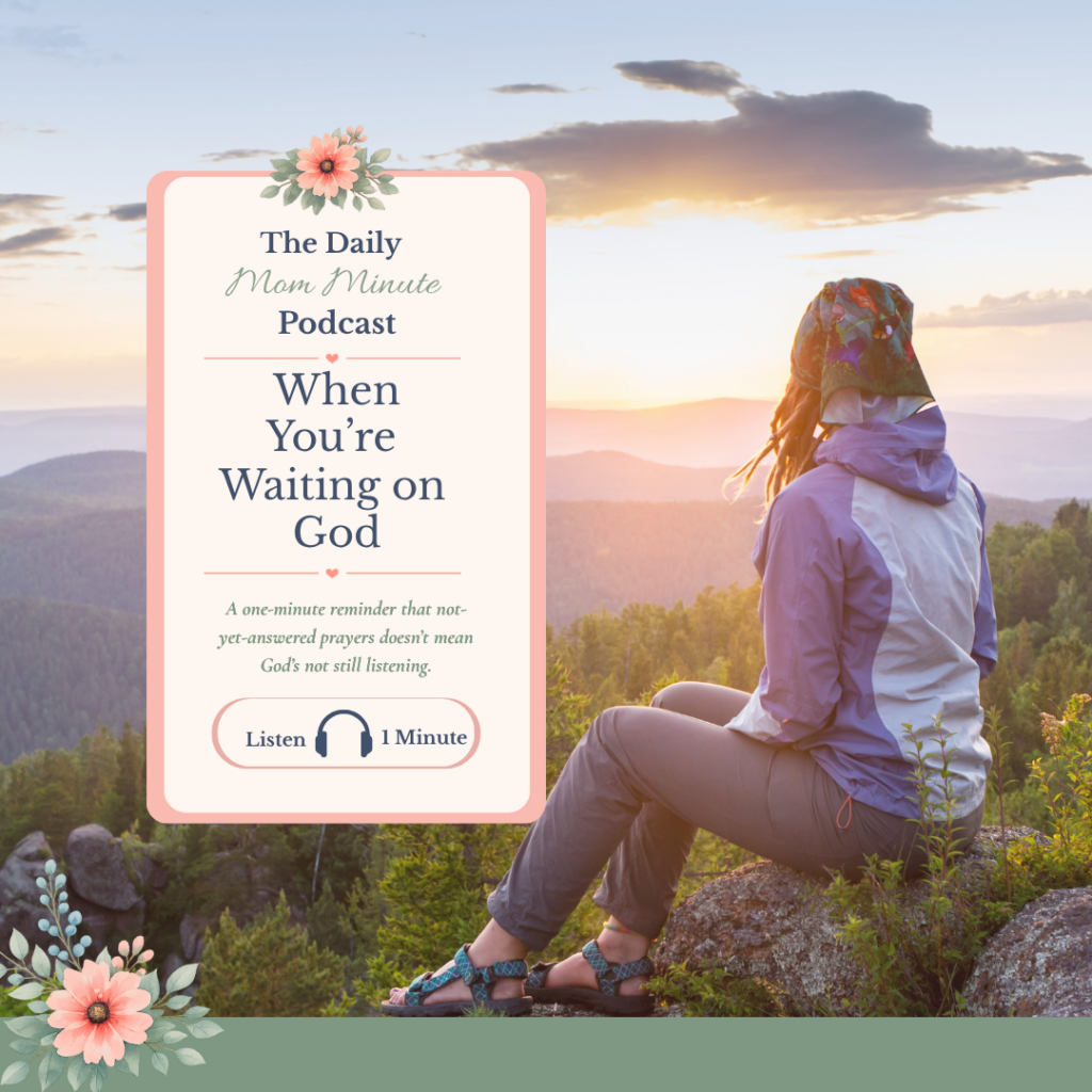 When You're Waiting on God